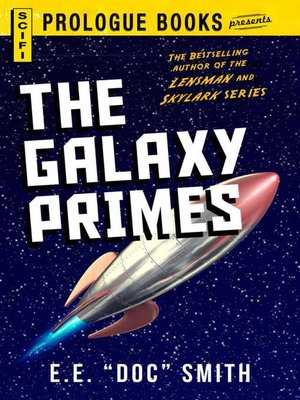 cover image of The Galaxy Primes